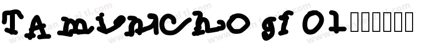 TA mincho gf 01字体转换
